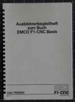 EMCO Ausbildnerbegleitheft zum Buch EMCO F1-CNC Basis